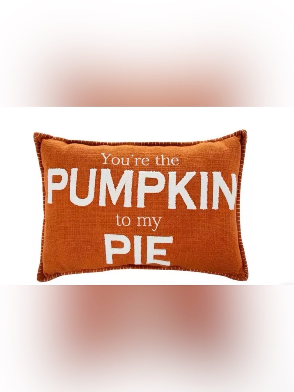 Pumpkin To My Pie Pillow